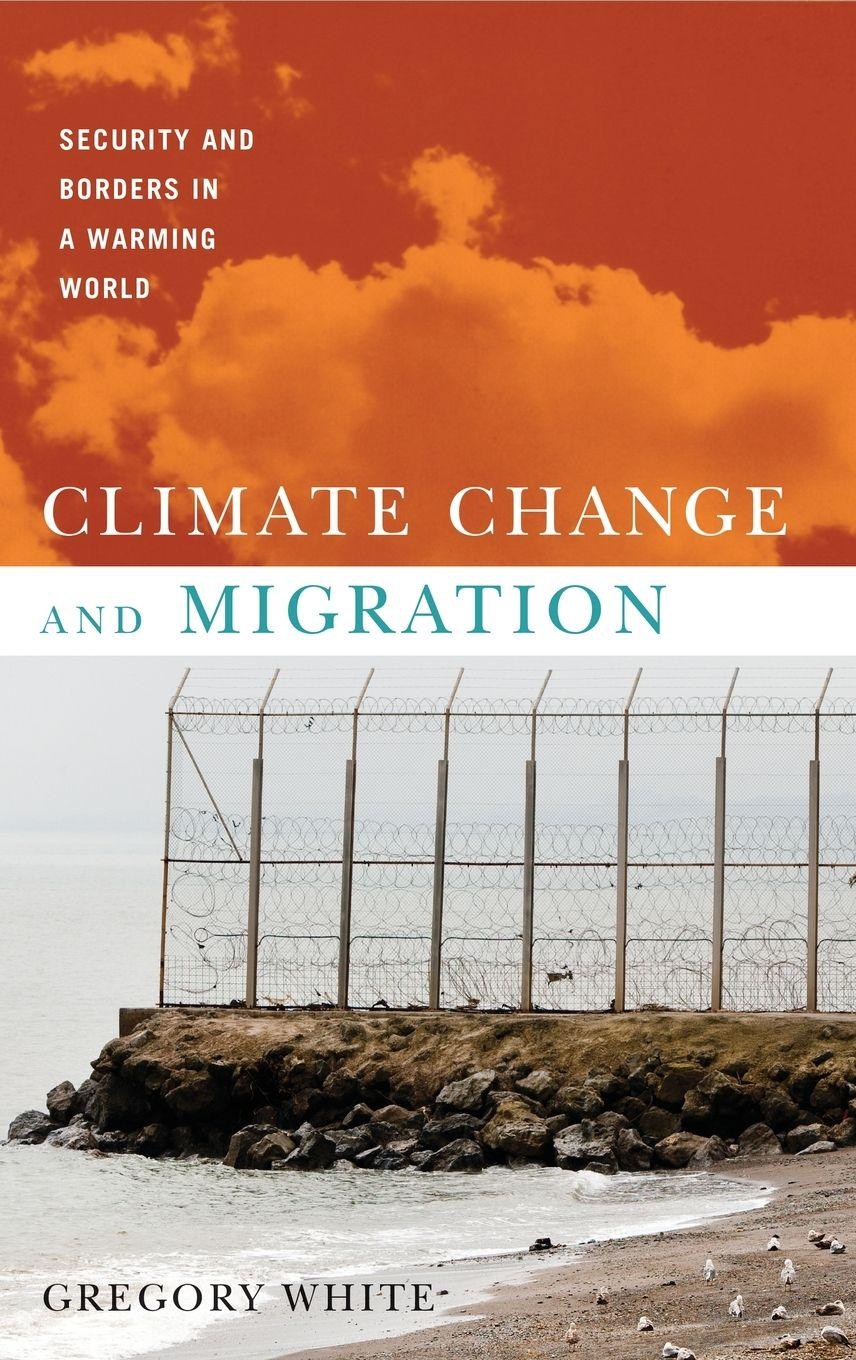 Vorderes Coverbild Climate Change and Migration