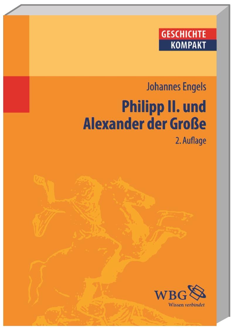 Vorderes Coverbild Philipp II und Alexander der Grosse