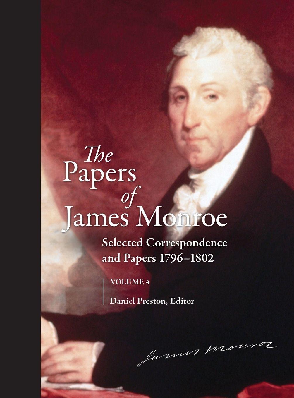 Vorderes Coverbild The Papers of James Monroe, Volume 4