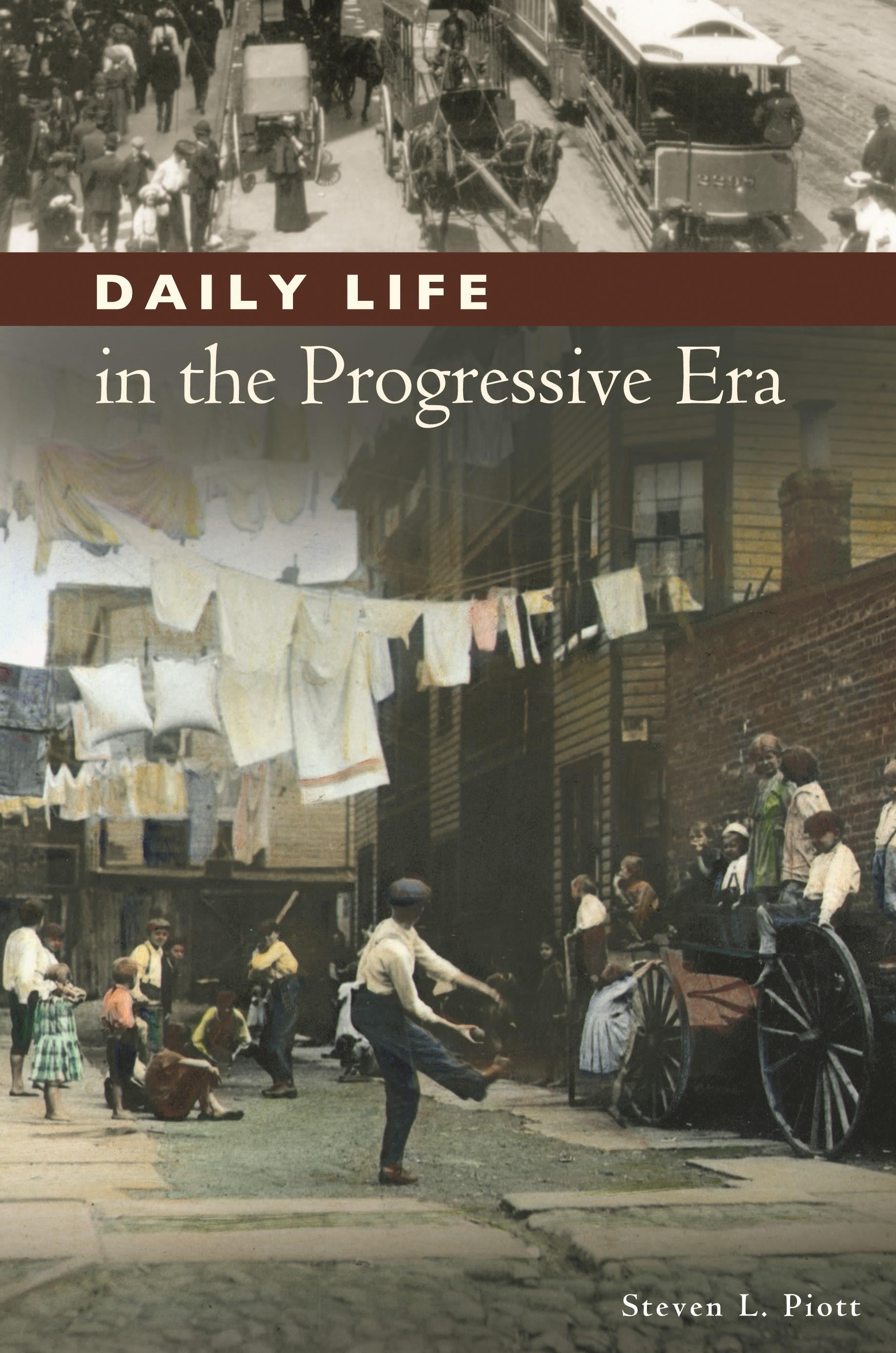 Vorderes Coverbild Daily Life in the Progressive Era