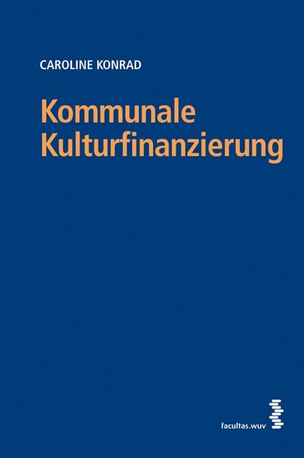 Vorderes Coverbild Kommunale Kulturfinanzierung