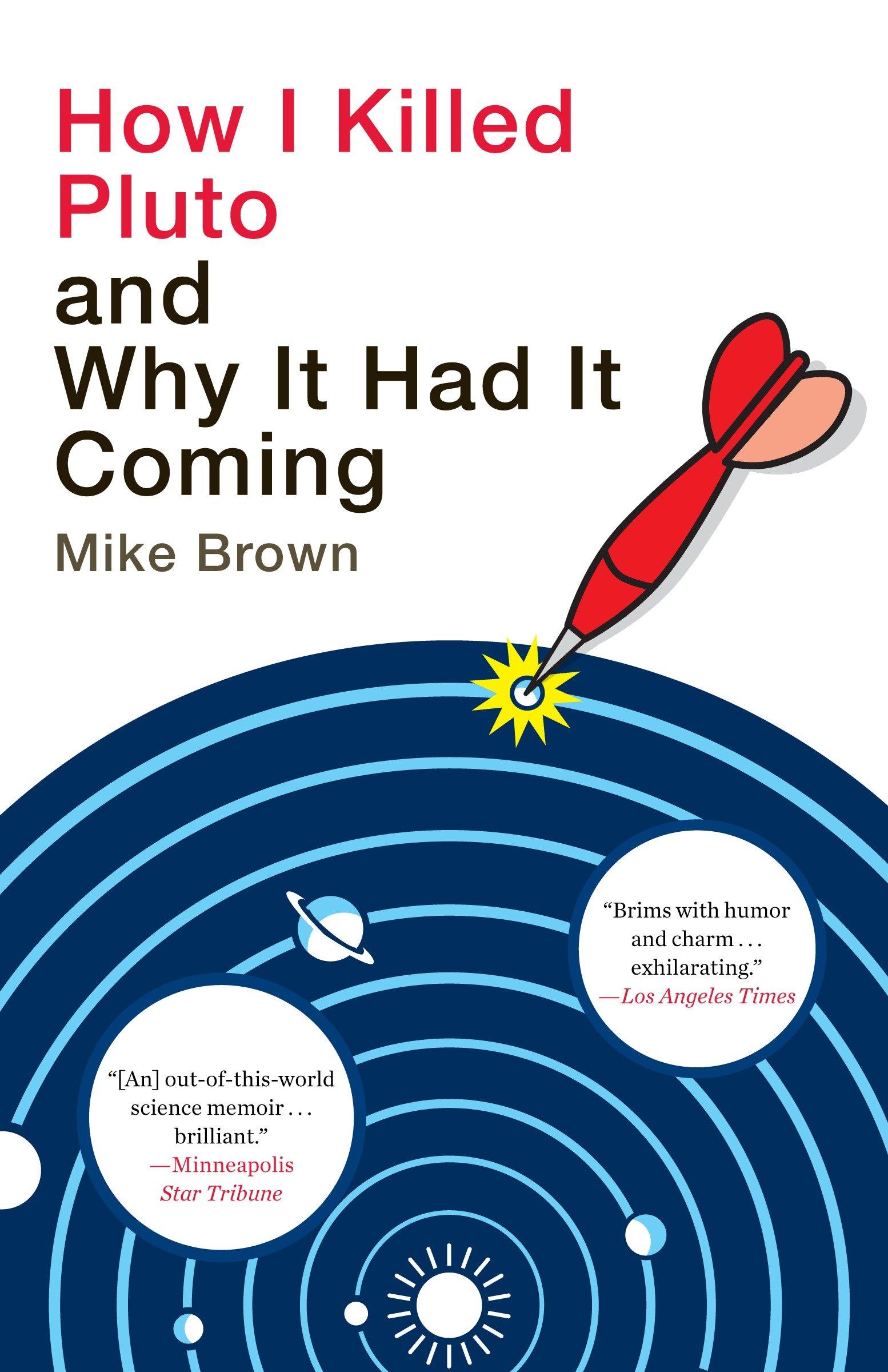 Vorderes Coverbild How I Killed Pluto and Why It Had It Coming