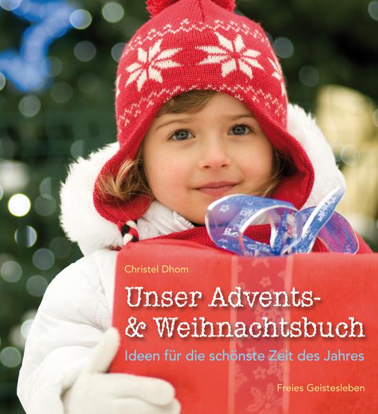 Vorderes Coverbild Unser Advents- und Weihnachtsbuch