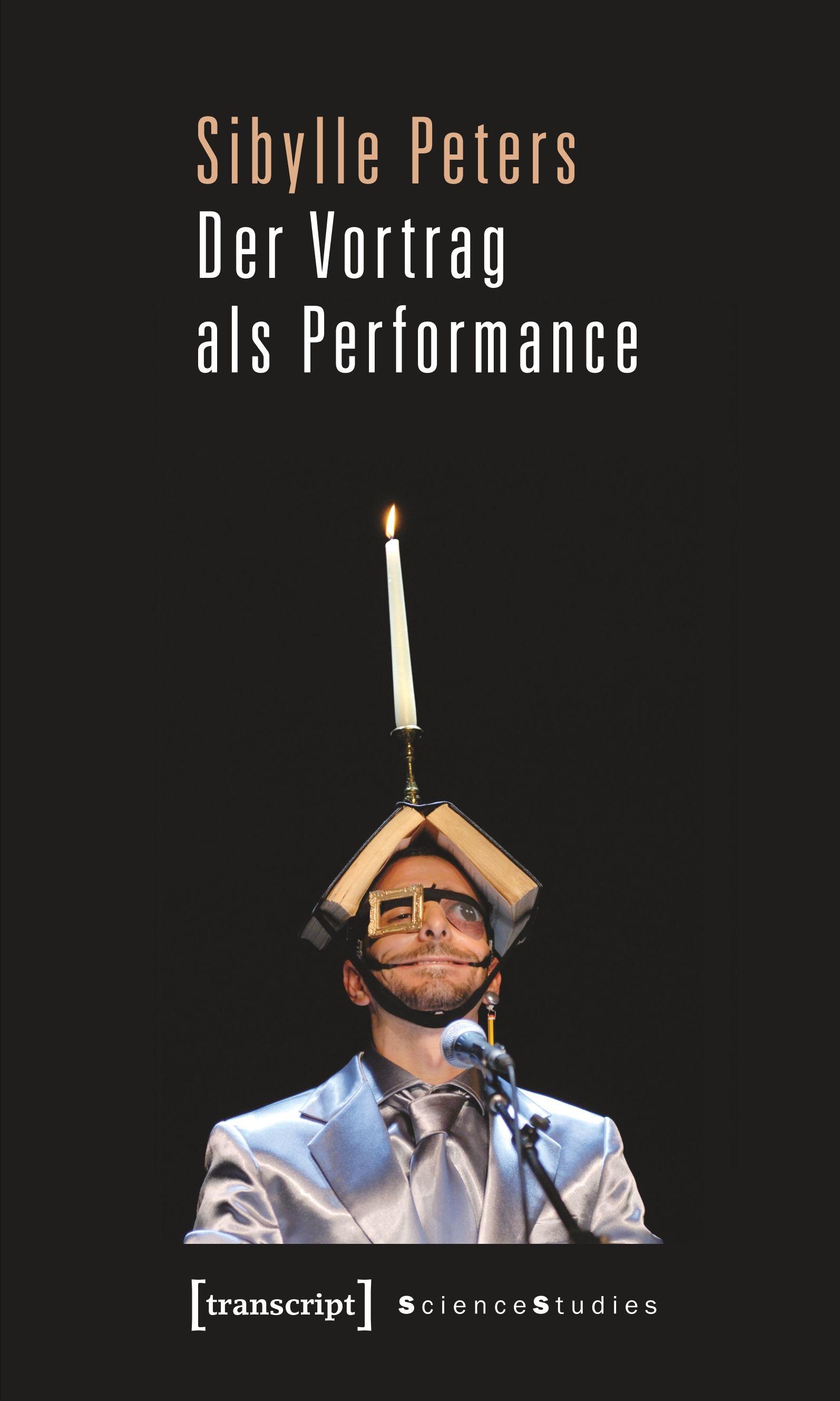 Vorderes Coverbild Der Vortrag als Performance