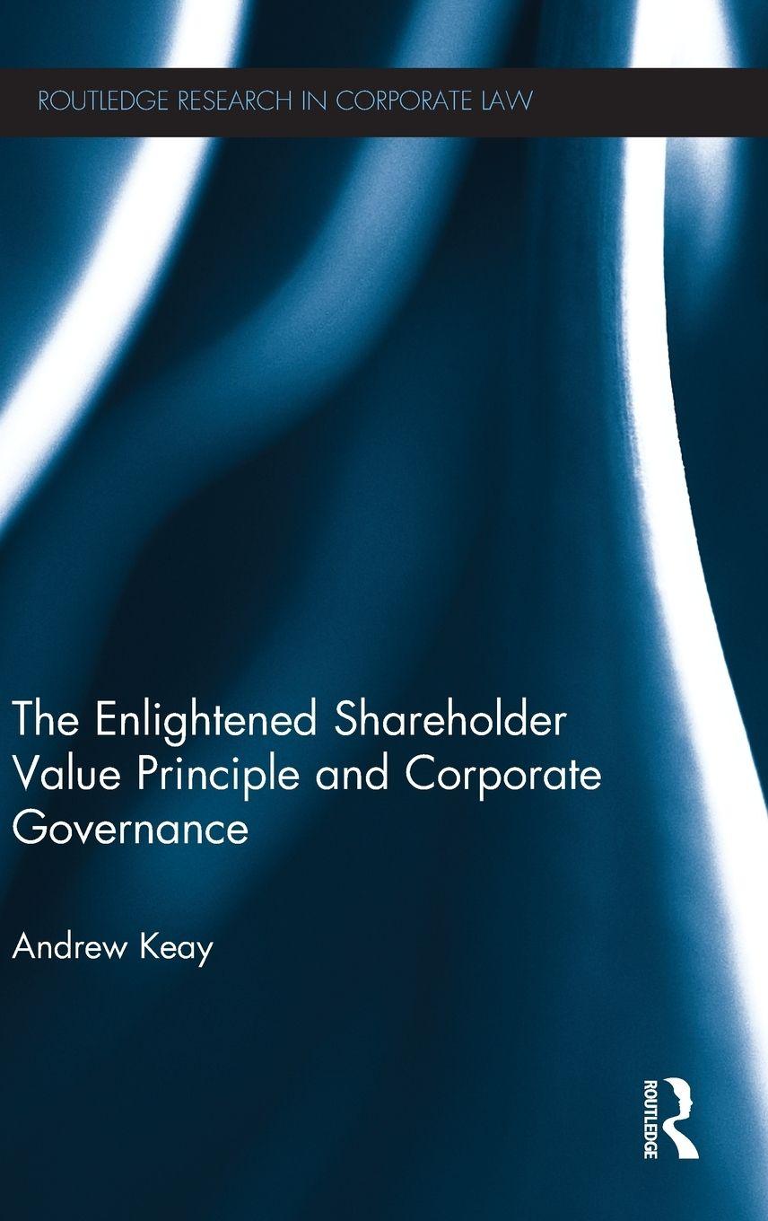 Vorderes Coverbild The Enlightened Shareholder Value Principle and Corporate Governance