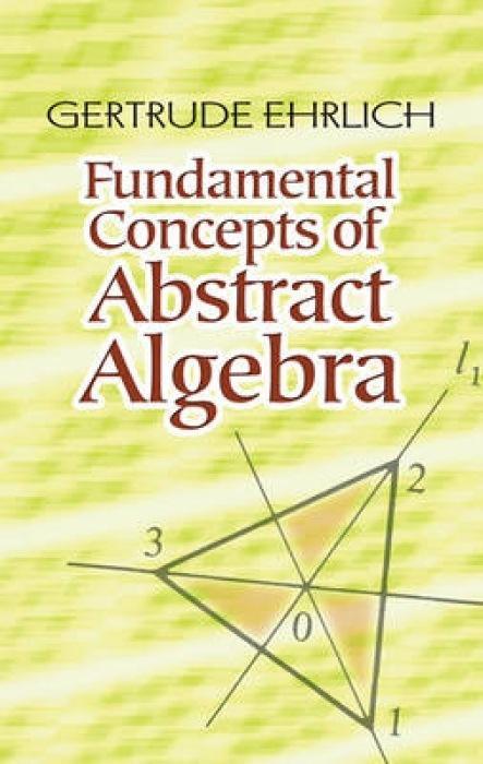 Vorderes Coverbild Fundamental Concepts of Abstract Algebra