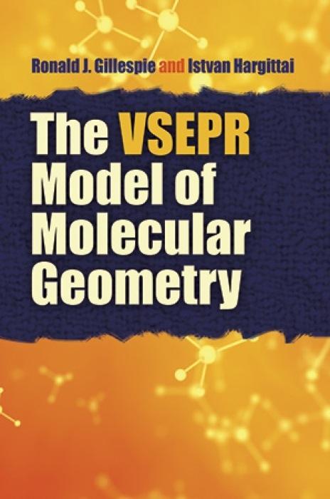 Vorderes Coverbild The VSEPR Model of Molecular Geometry
