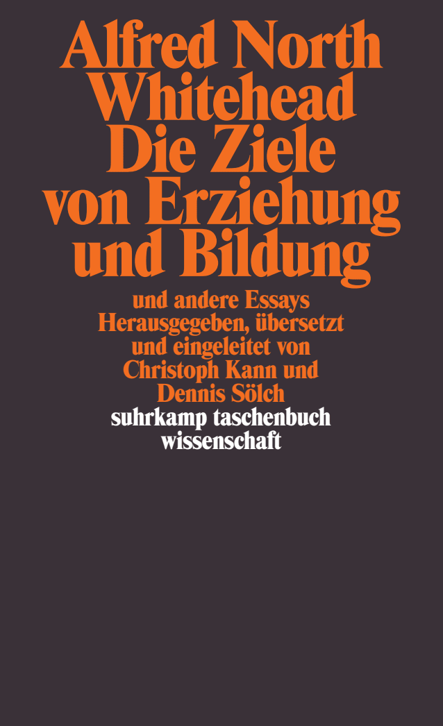 Vorderes Coverbild Die Ziele von Erziehung und Bildung und andere Essays