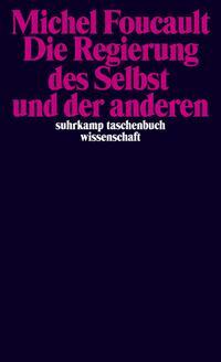 Vorderes Coverbild Die Regierung des Selbst und der anderen