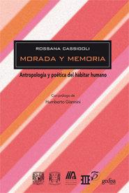 Vorderes Coverbild Morada y memoria : antropología y poética del habitar humano