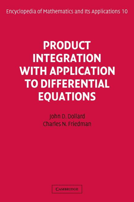 Vorderes Coverbild Product Integration with Application to Differential Equations