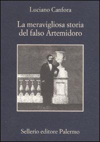 Vorderes Coverbild La meravigliosa storia del falso Artemidoro