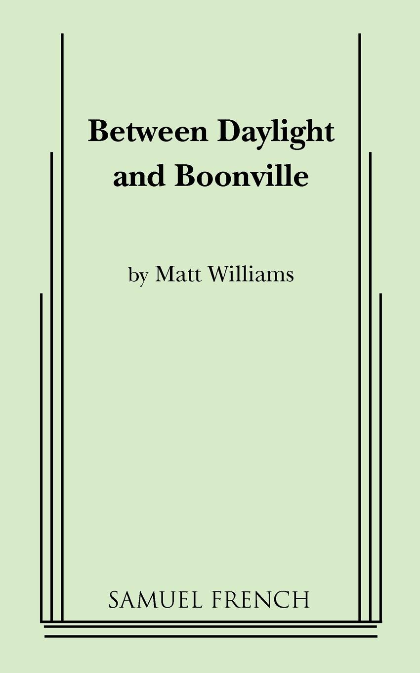 Vorderes Coverbild Between Daylight and Boonville