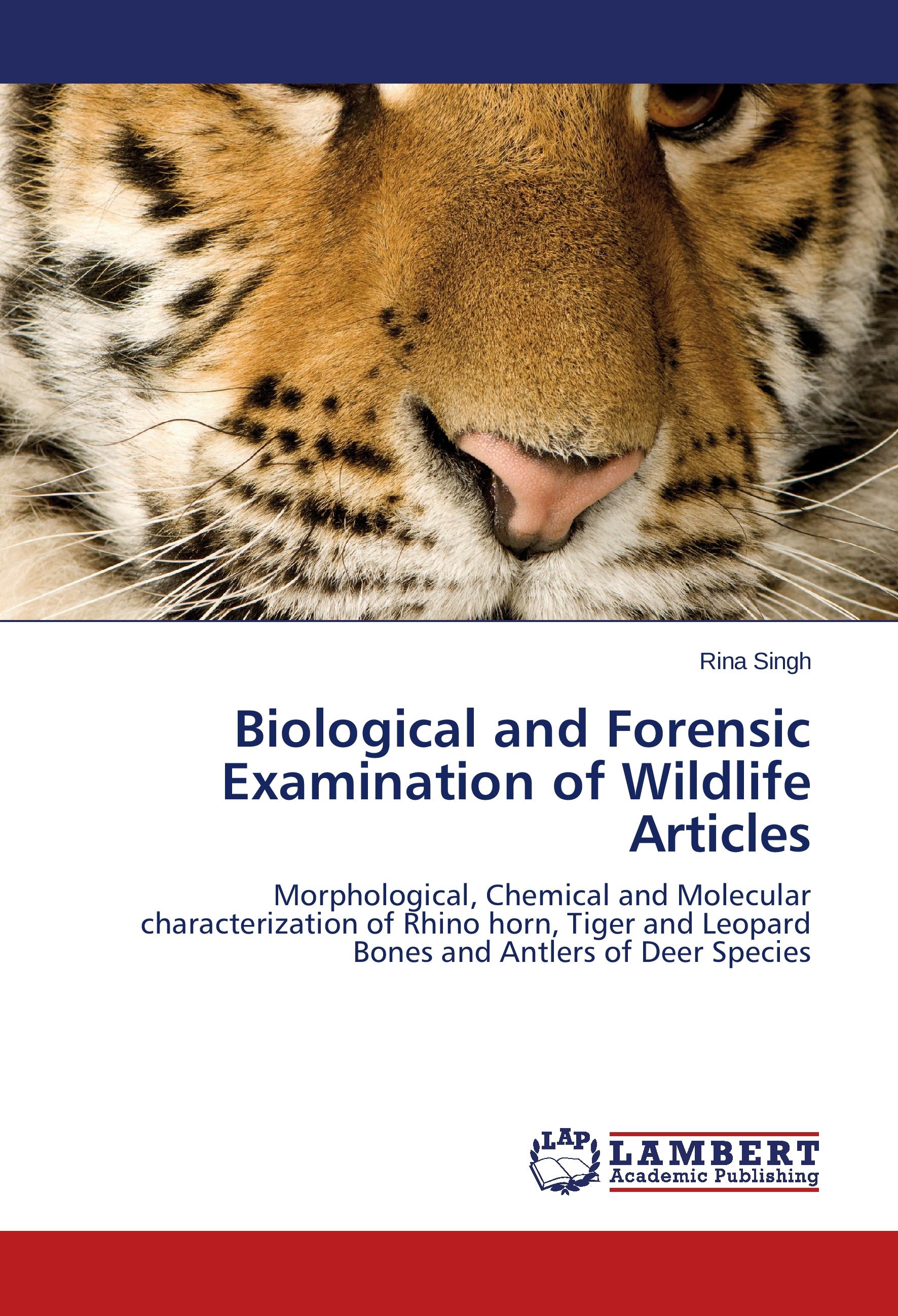 Vorderes Coverbild Biological and Forensic Examination of Wildlife Articles
