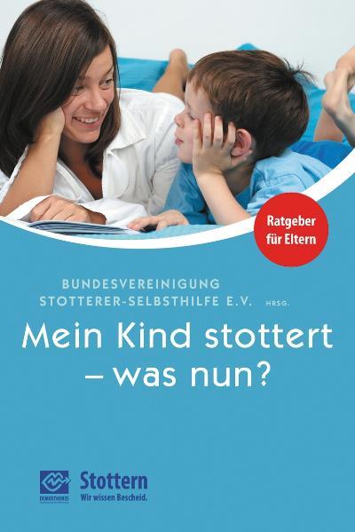 Vorderes Coverbild Mein Kind stottert - was nun?