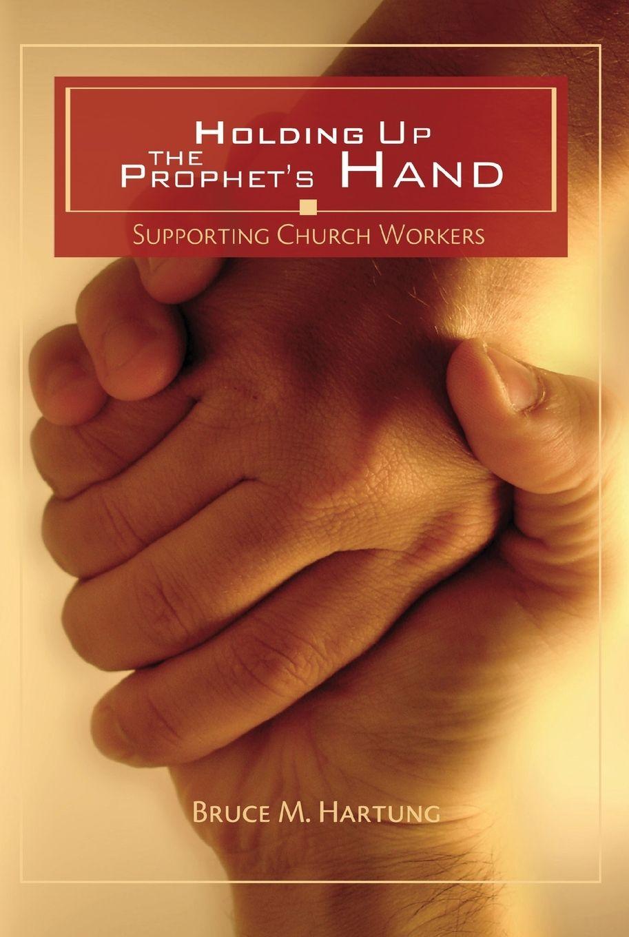 Vorderes Coverbild Holding Up the Prophet's Hands