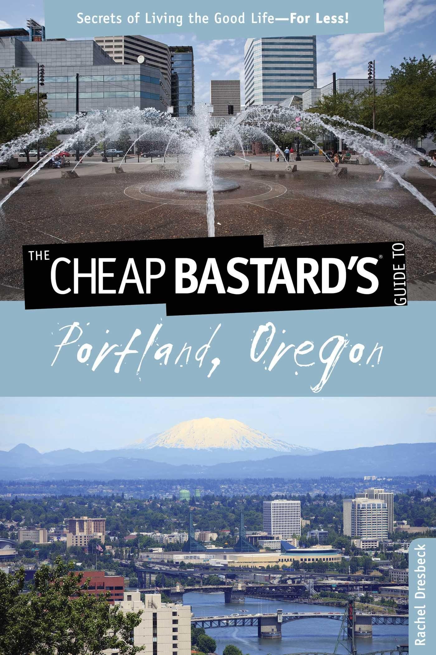 Vorderes Coverbild Cheap Bastard's(r) Guide to Portland, Oregon