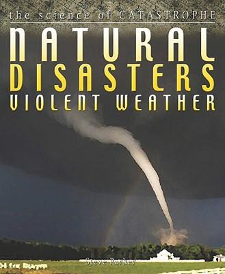 Vorderes Coverbild Natural Disasters: Violent Weather