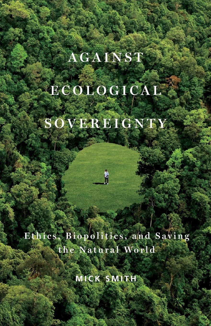 Vorderes Coverbild Against Ecological Sovereignty