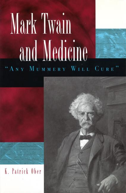 Vorderes Coverbild Mark Twain and Medicine