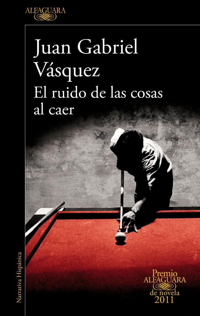 Vorderes Coverbild El ruido de las cosas al caer