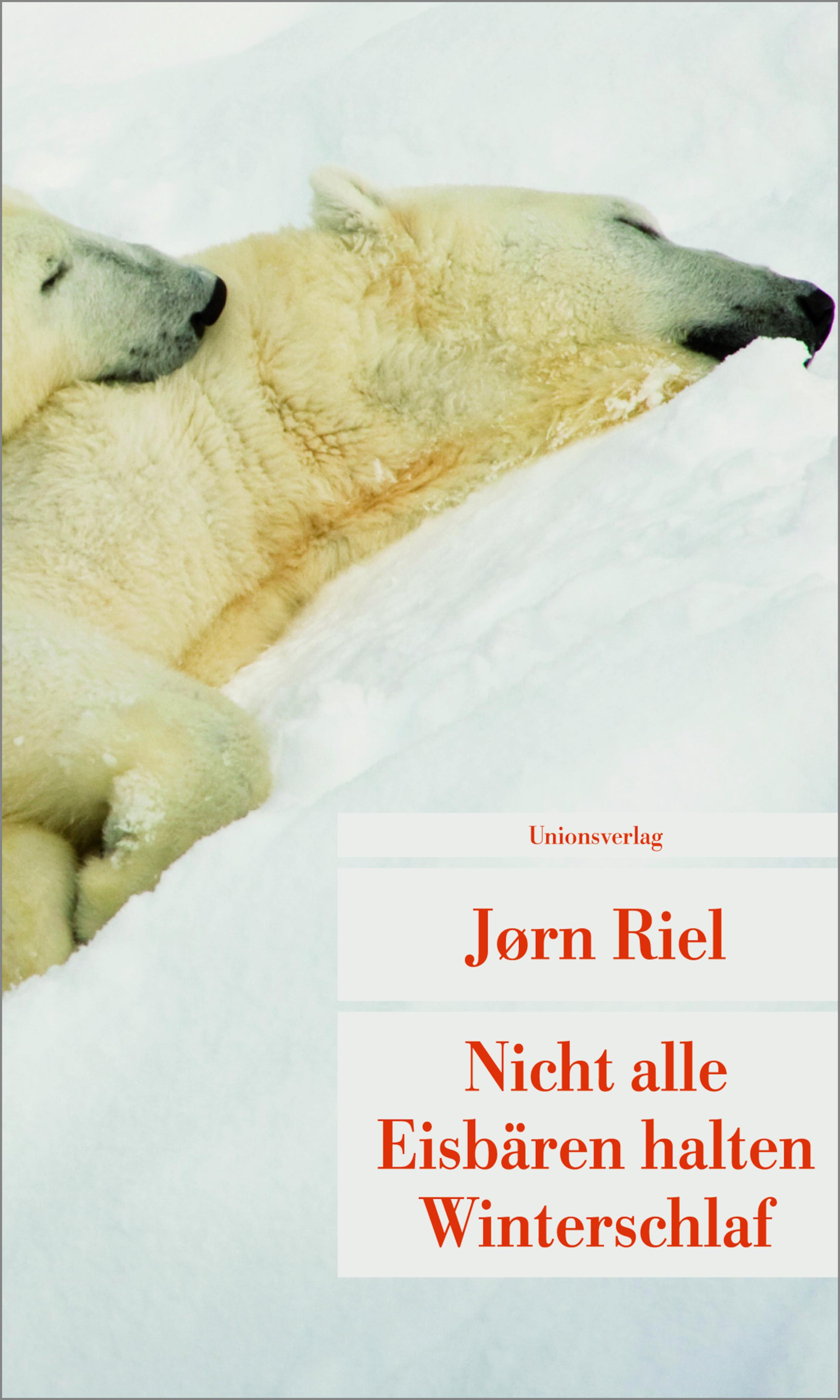 Vorderes Coverbild Nicht alle Eisbären halten Winterschlaf