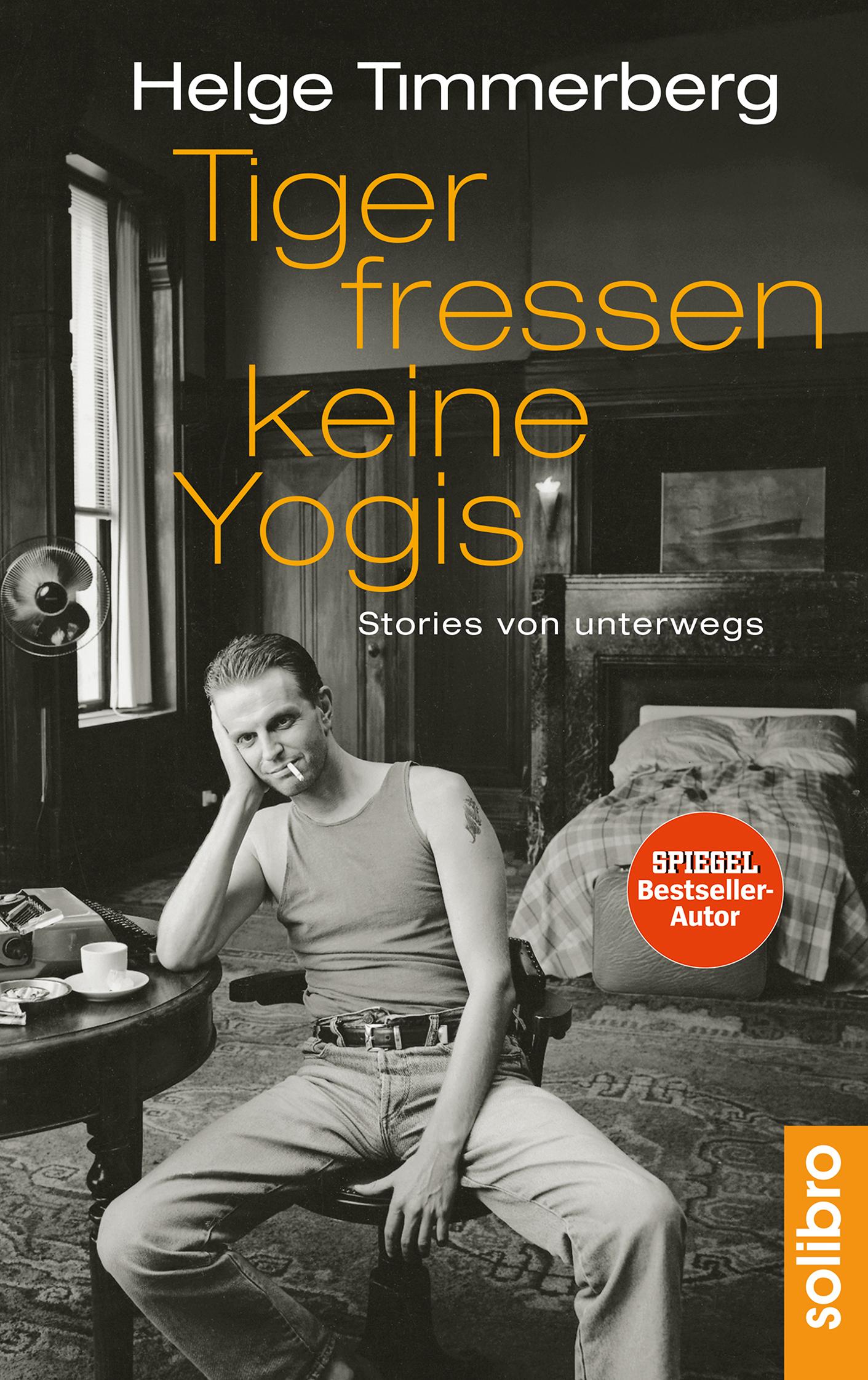 Vorderes Coverbild Tiger fressen keine Yogis