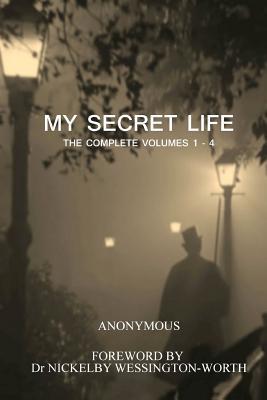 Vorderes Coverbild My Secret Life: The Complete Volumes 1 - 4