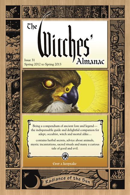 Vorderes Coverbild The Witches' Almanac: Issue 31, Spring 2012 to Spring 2013