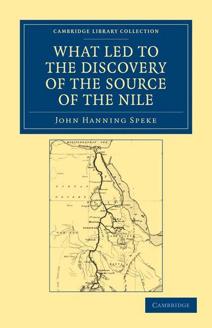 Vorderes Coverbild What Led to the Discovery of the Source of the             Nile