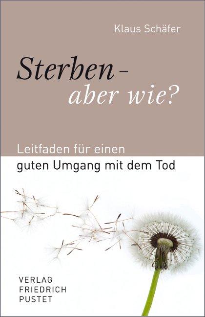 Vorderes Coverbild Sterben - aber wie?