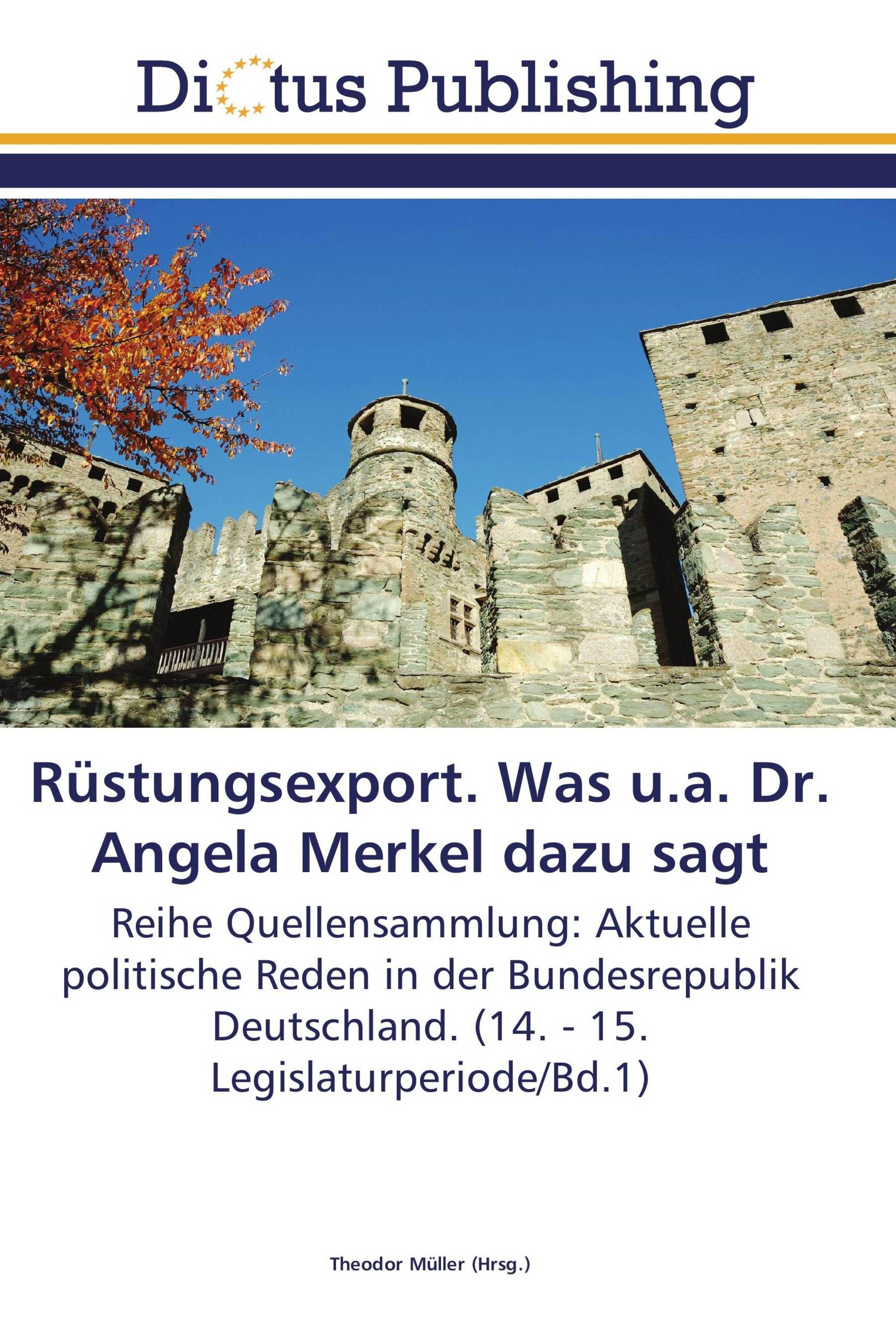 Vorderes Coverbild Rüstungsexport. Was u.a. Dr. Angela Merkel dazu sagt