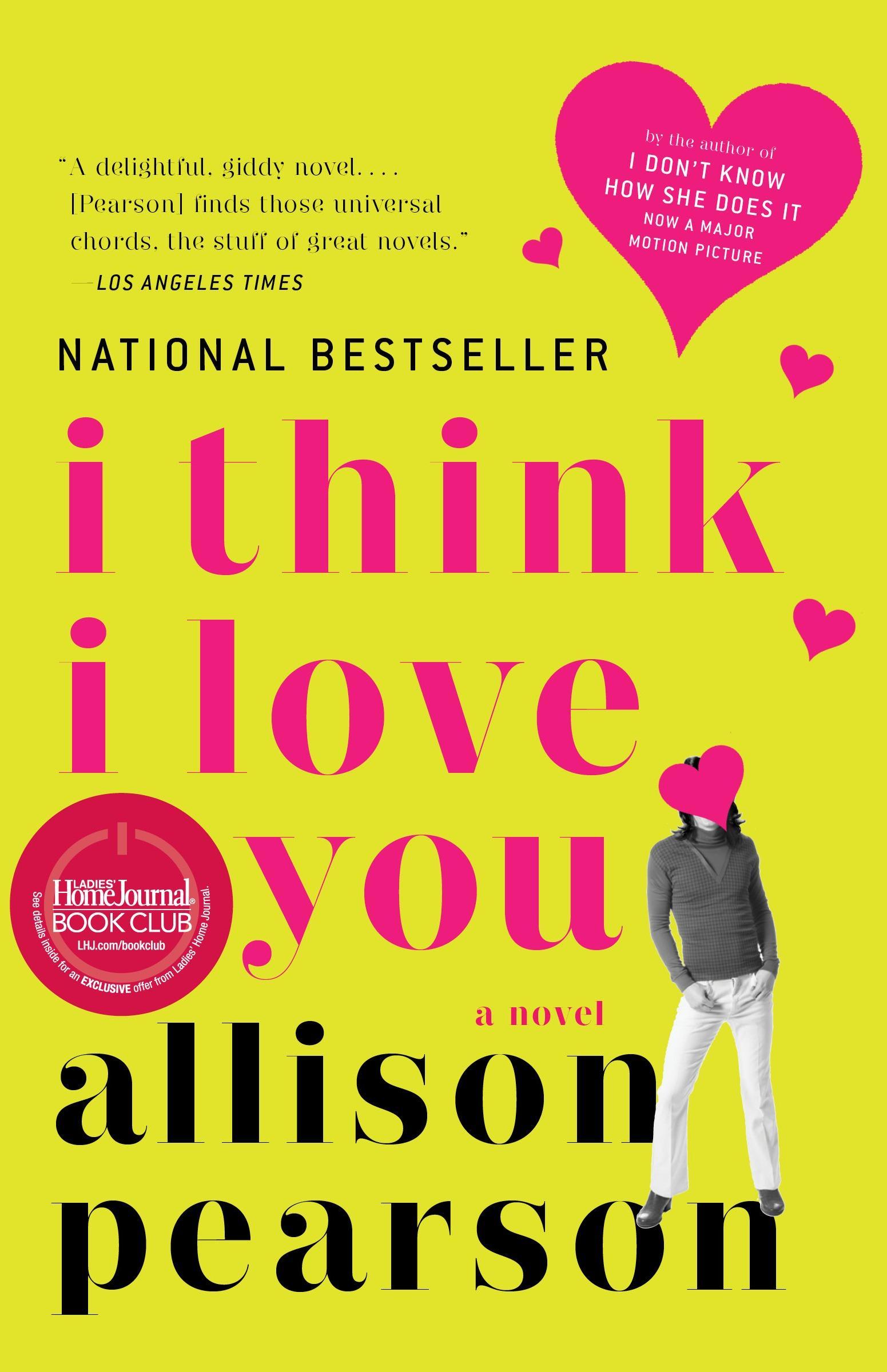 Vorderes Coverbild I Think I Love You