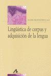 Vorderes Coverbild Lingüística de corpus y adquisición de la lengua