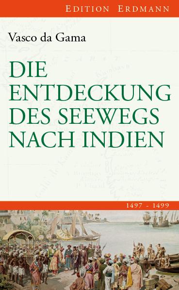 Vorderes Coverbild Die Entdeckung des Seewegs nach Indien