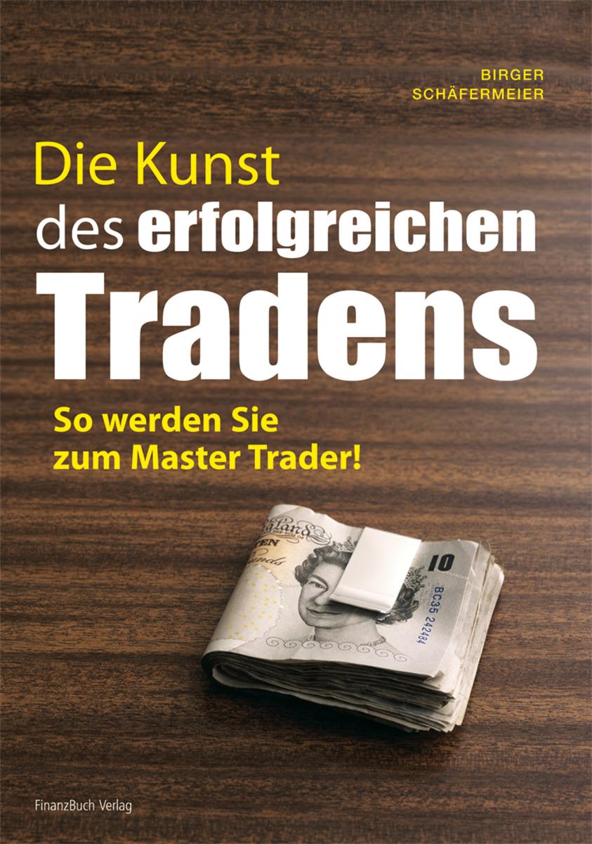 Vorderes Coverbild Die Kunst des erfolgreichen Tradens