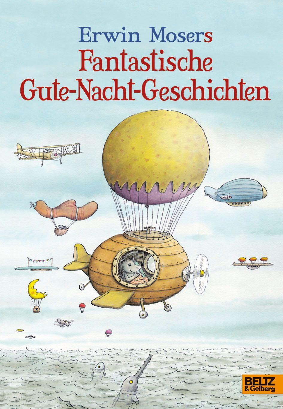 Vorderes Coverbild Erwin Mosers fantastische Gute-Nacht-Geschichten