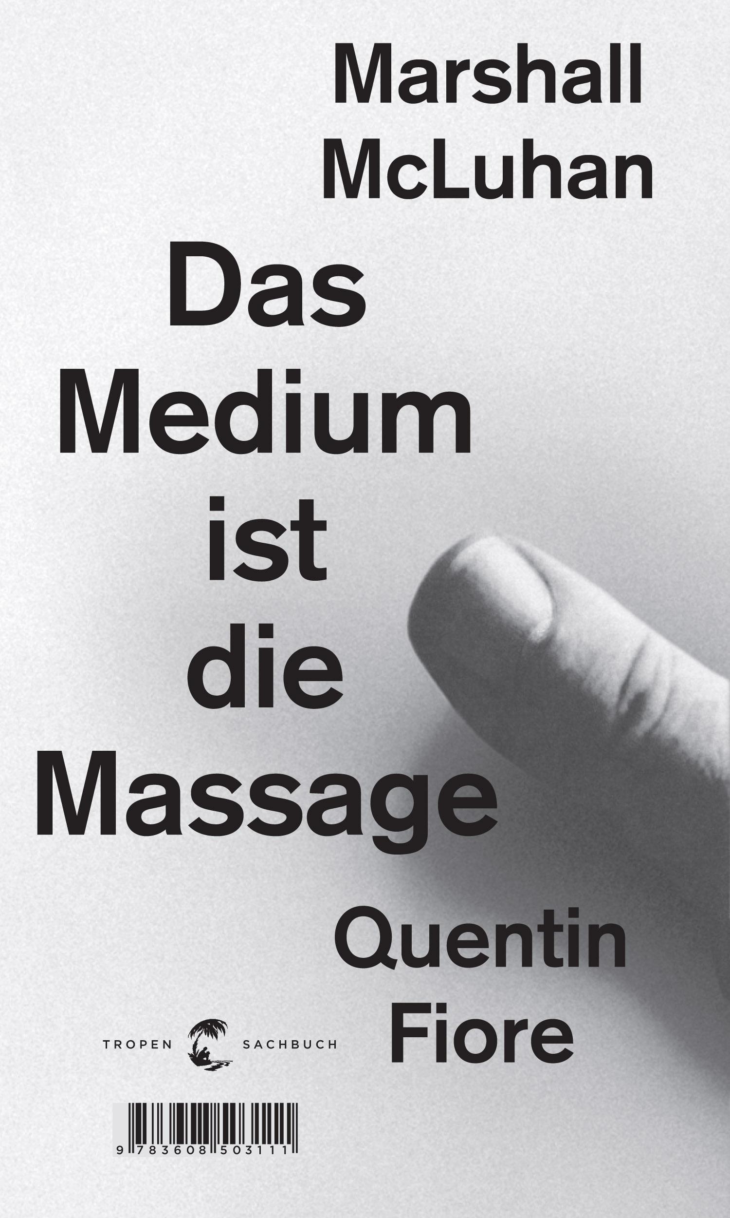 Vorderes Coverbild Das Medium ist die Massage