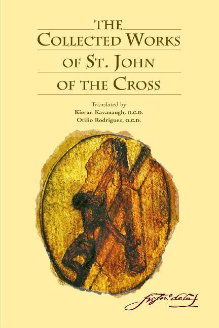 Vorderes Coverbild The Collected Works of St. John of the Cross