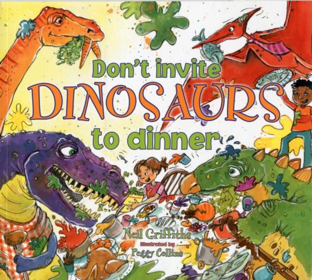 Vorderes Coverbild Don't Invite Dinosaurs to Dinner