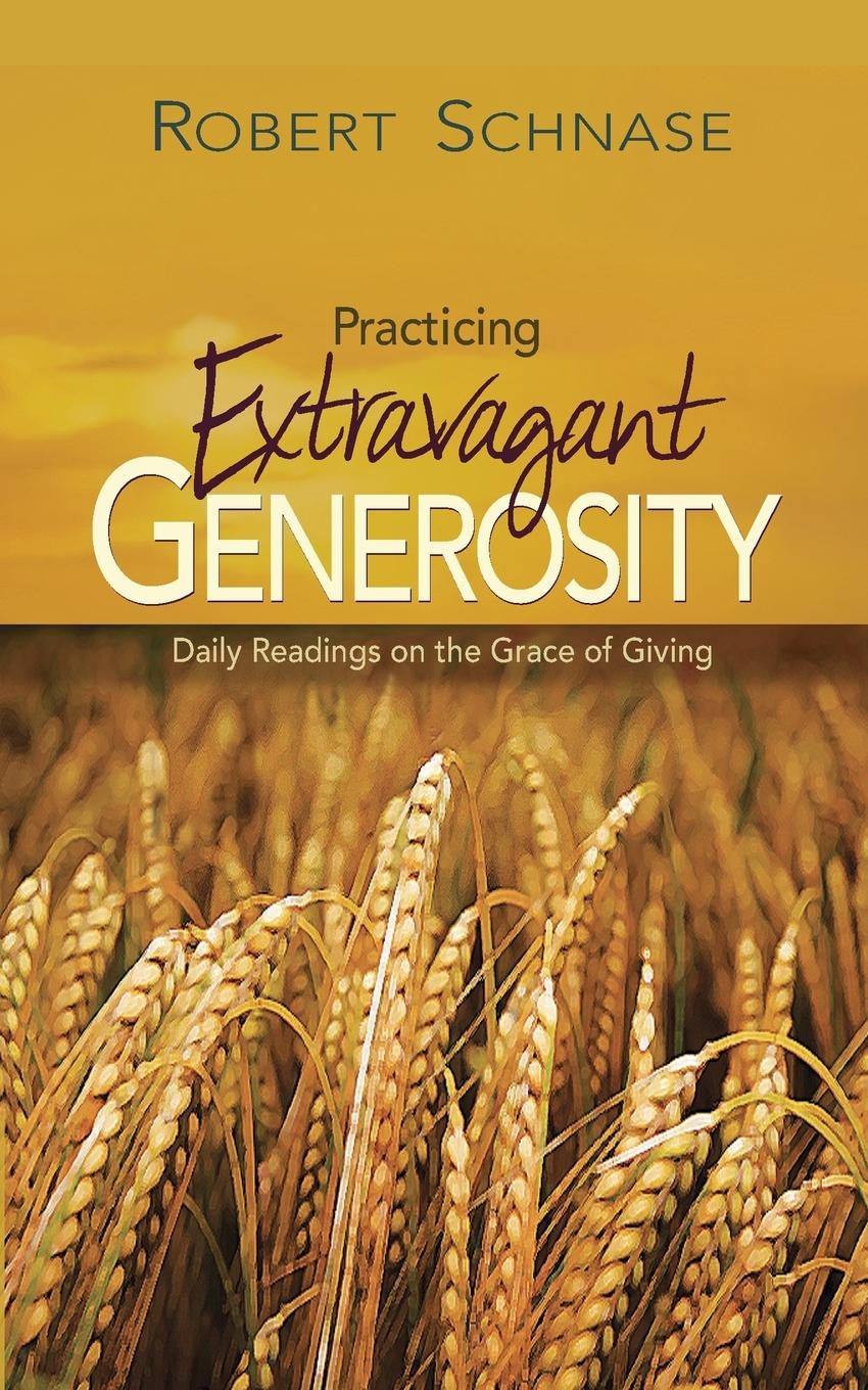 Vorderes Coverbild Practicing Extravagant Generosity