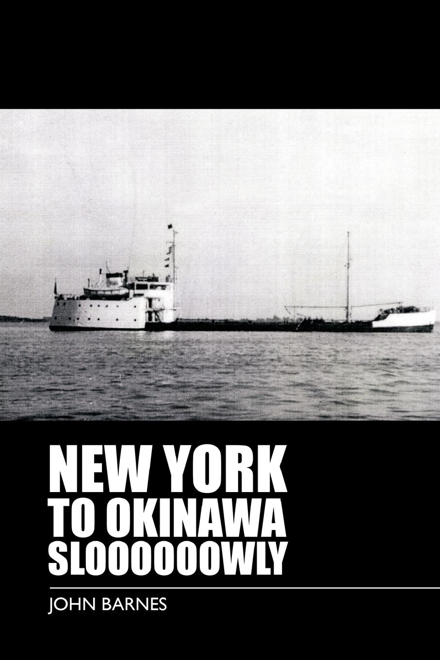 Vorderes Coverbild New York to Okinawa Sloooooowly