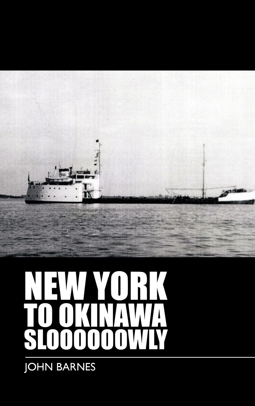 Vorderes Coverbild New York to Okinawa Sloooooowly