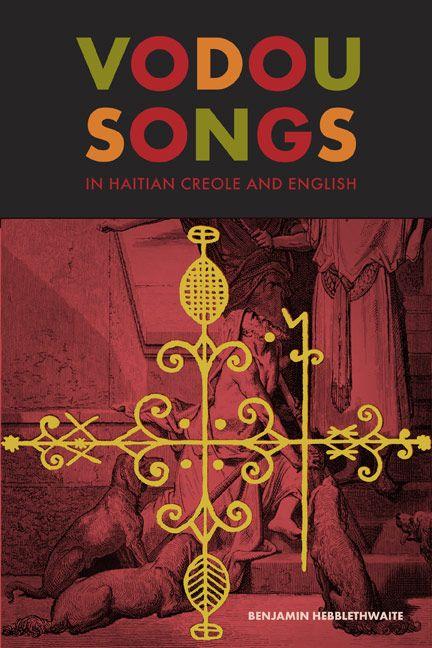Vorderes Coverbild Vodou Songs in Haitian Creole and English