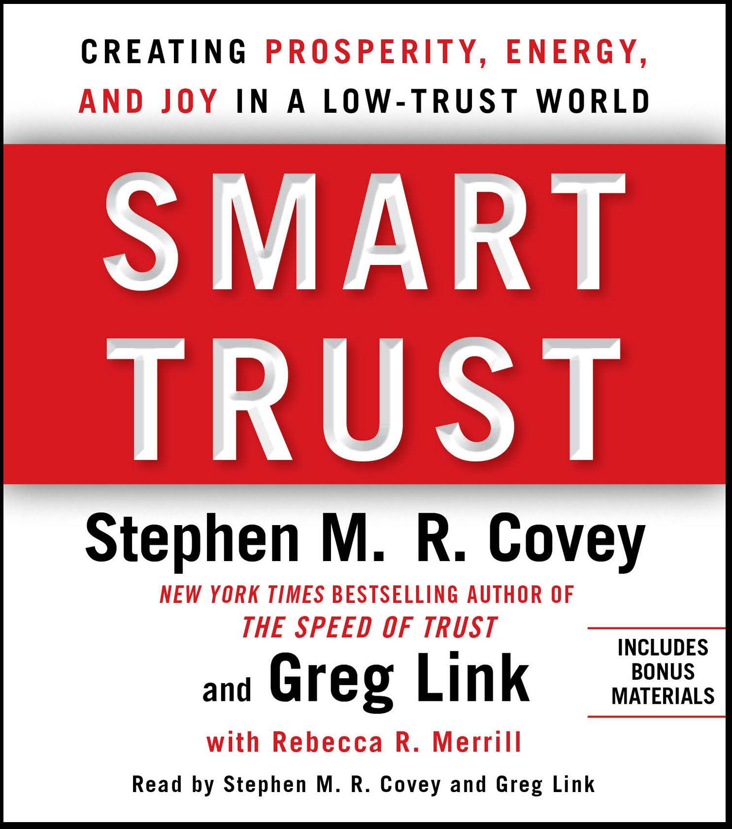 Vorderes Coverbild Smart Trust: Creating Posperity, Energy, and Joy in a Low-Trust World