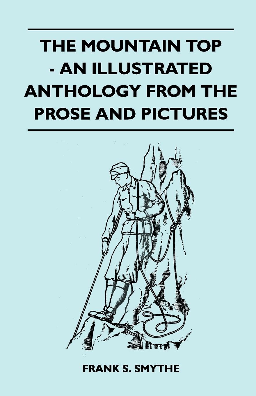 Vorderes Coverbild The Mountain Top - An Illustrated Anthology From the Prose and Pictures