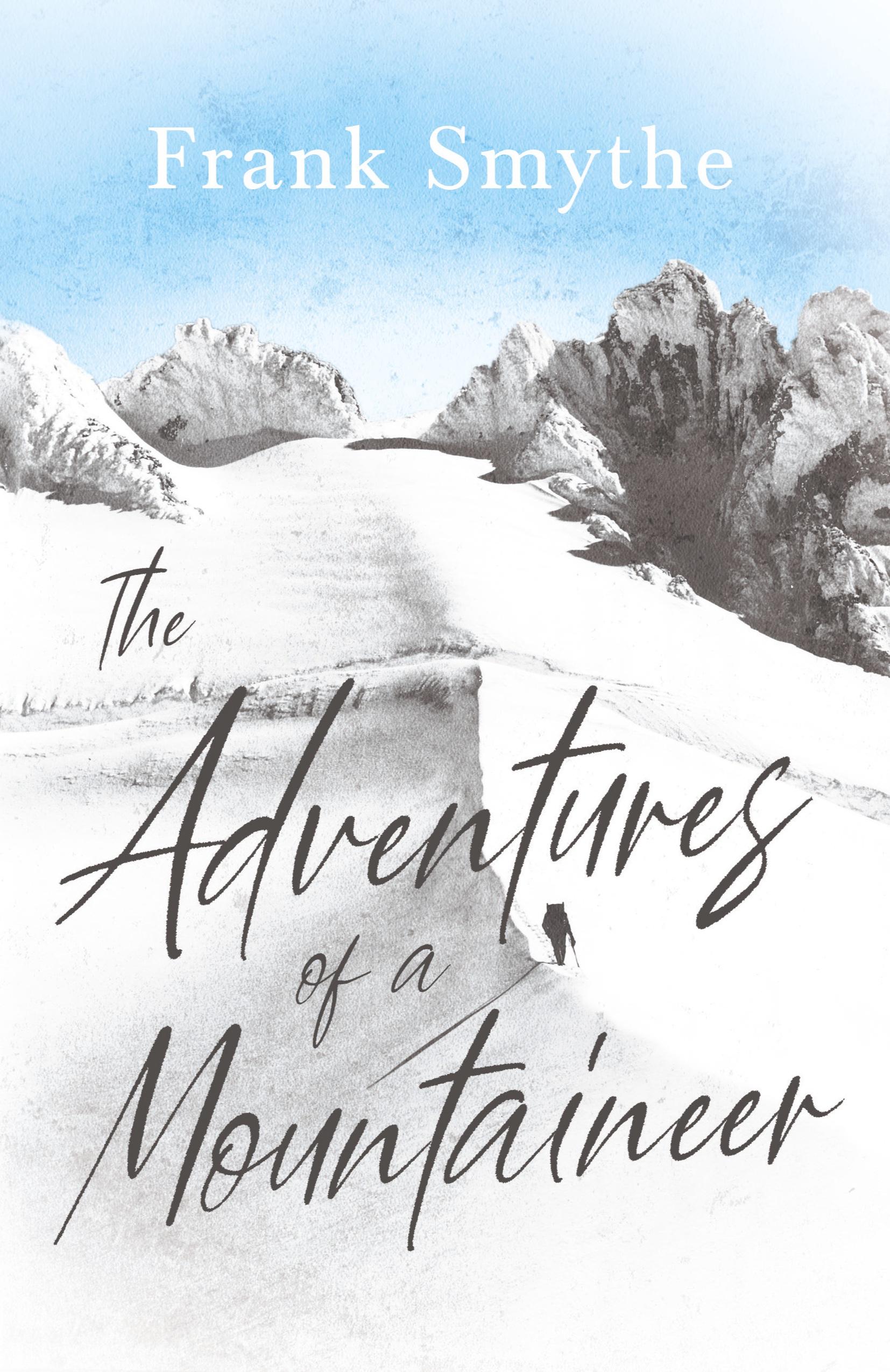 Vorderes Coverbild The Adventures of a Mountaineer