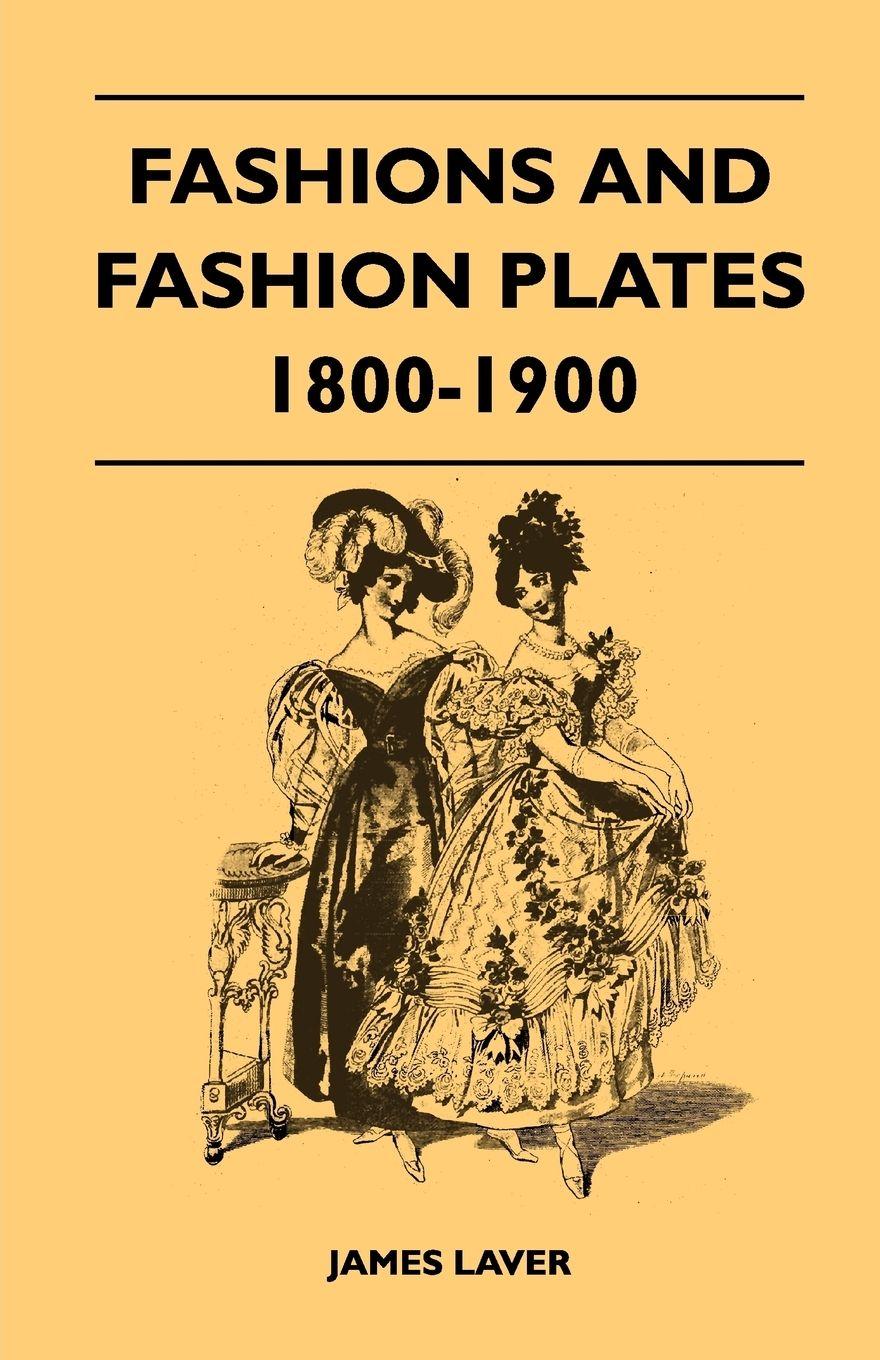 Vorderes Coverbild Fashions and Fashion Plates 1800-1900