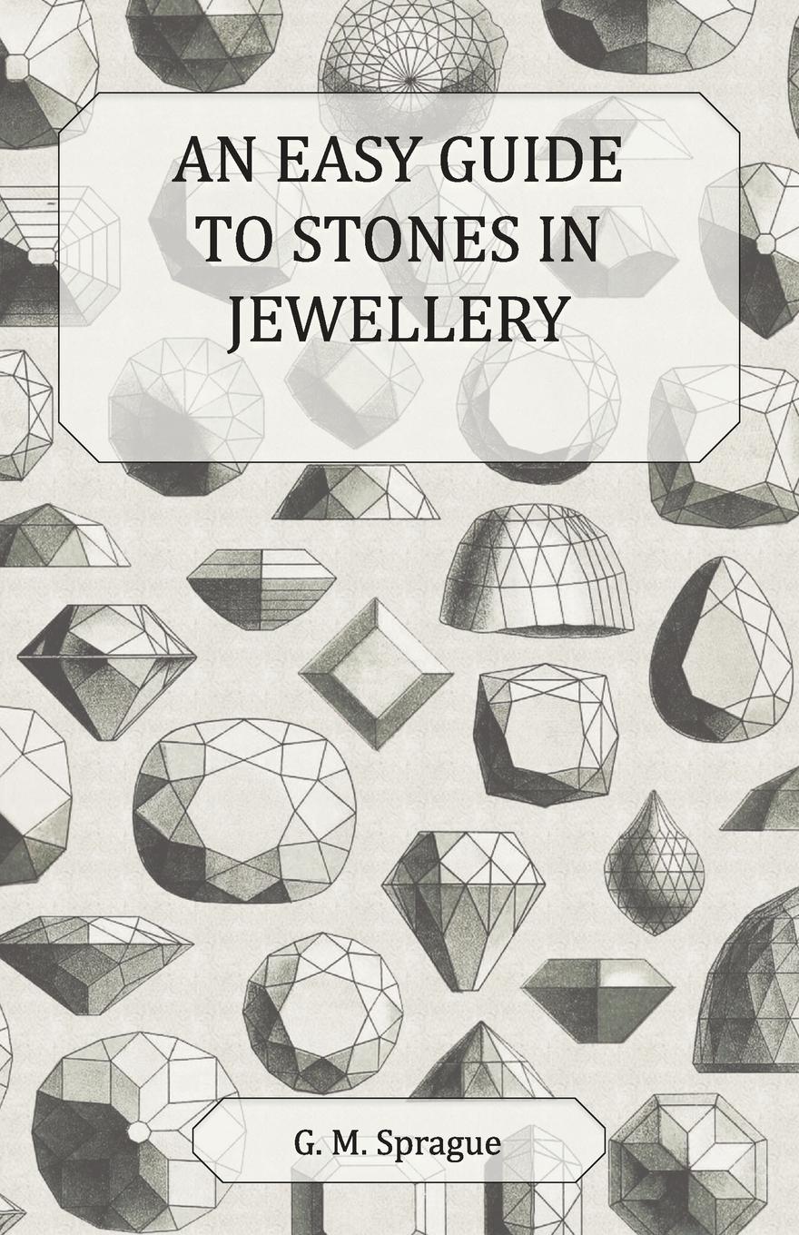 Vorderes Coverbild An Easy Guide to Stones in Jewellery