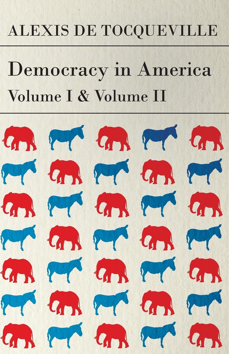 Vorderes Coverbild Democracy in America - Vol. I. and II.